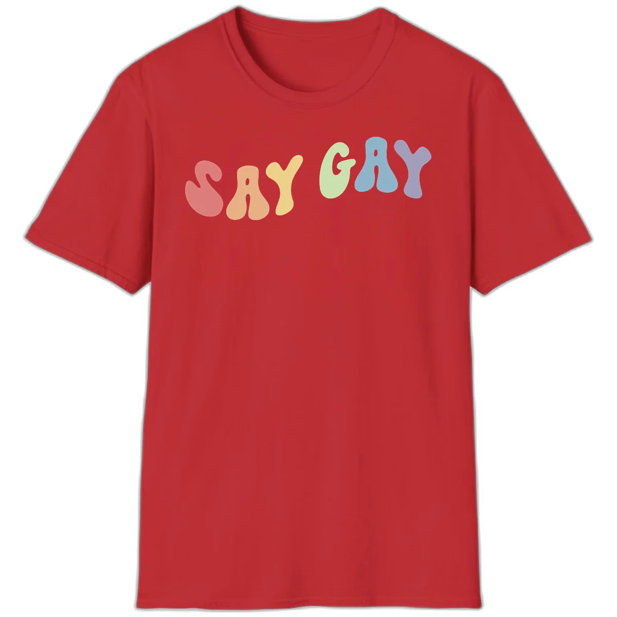 Colorful bubble letters spelling SAY GAY in rainbow pride colors: red, peach, yellow, green, blue, and purple on gray background in Red