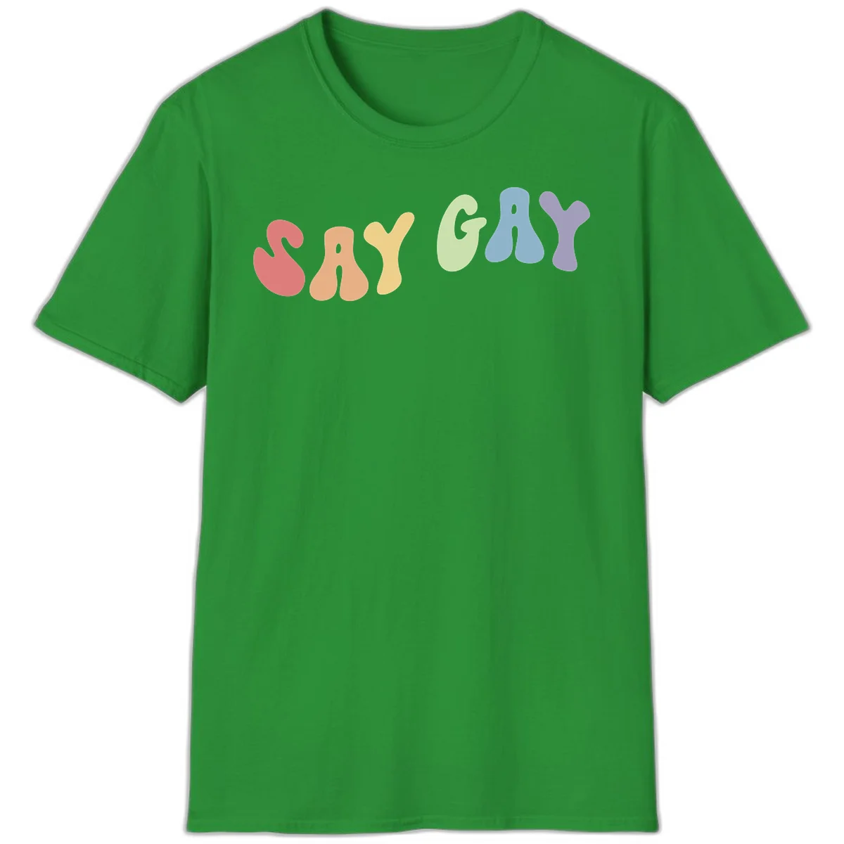 Colorful bubble letters spelling SAY GAY in rainbow pride colors: red, peach, yellow, green, blue, and purple on gray background in Irish Green