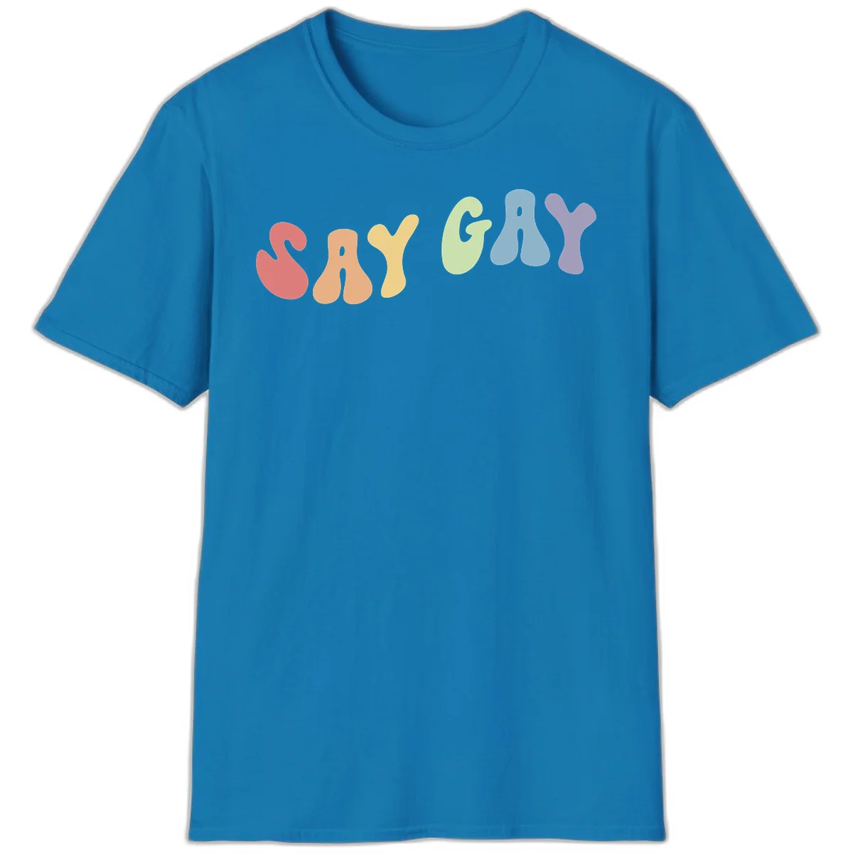 Colorful bubble letters spelling SAY GAY in rainbow pride colors: red, peach, yellow, green, blue, and purple on gray background in Sapphire