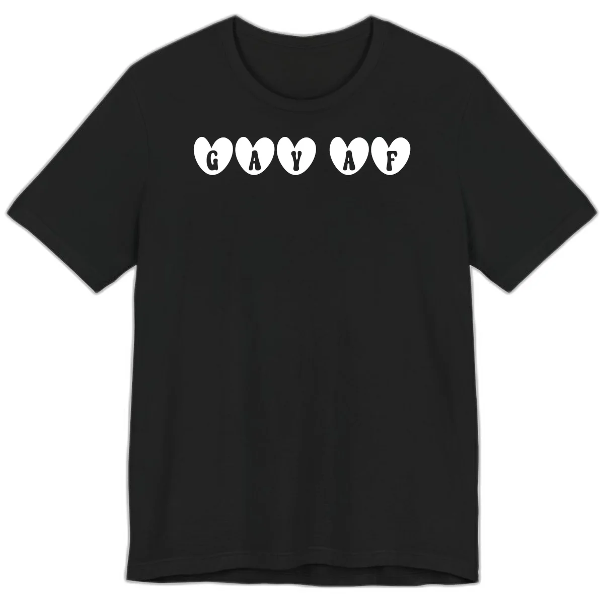 Five white hearts on gray background spelling GAY AF with bold letters - gay af pride hearts design in Black