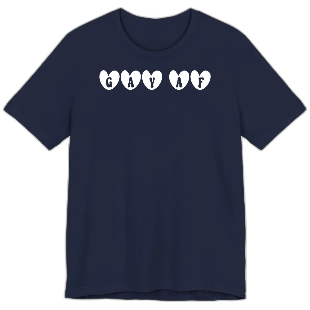 Five white hearts on gray background spelling GAY AF with bold letters - gay af pride hearts design in Navy