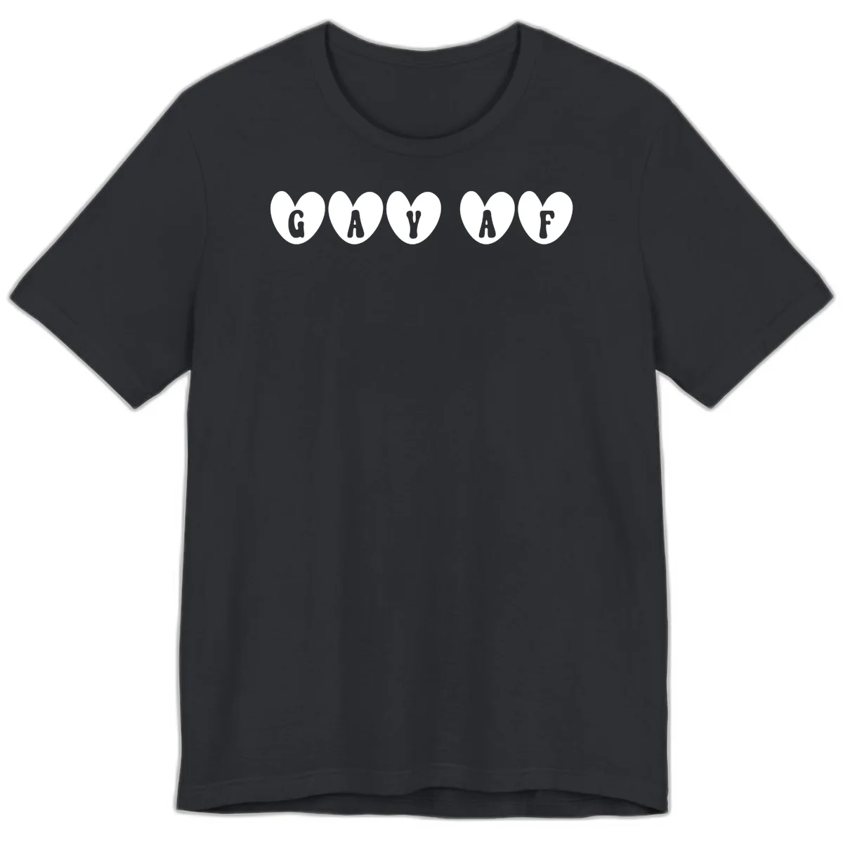 Five white hearts on gray background spelling GAY AF with bold letters - gay af pride hearts design in Vintage Black