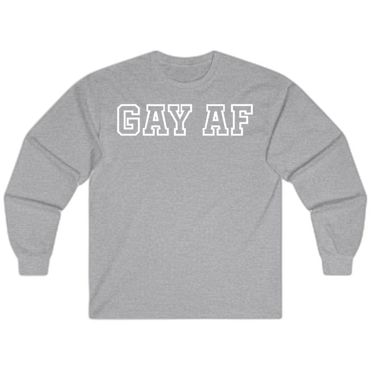 Bold white outlined block letters spelling 'GAY AF' in varsity athletic style on gray background in Sport Grey