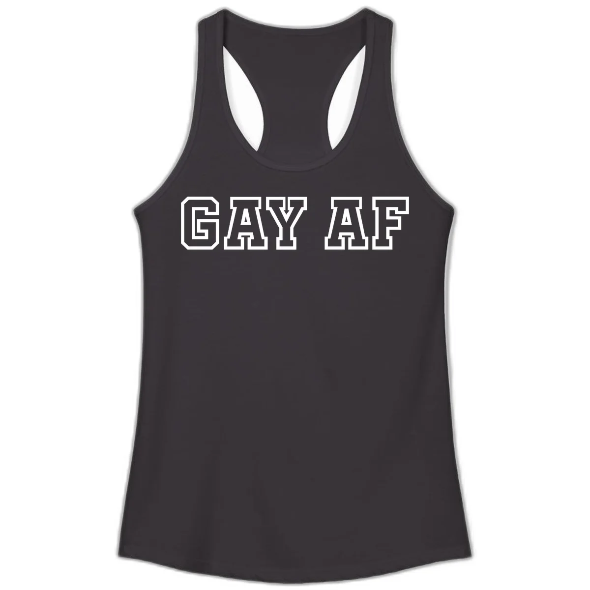 Bold white outlined block letters spelling 'GAY AF' in varsity athletic style on gray background in Black