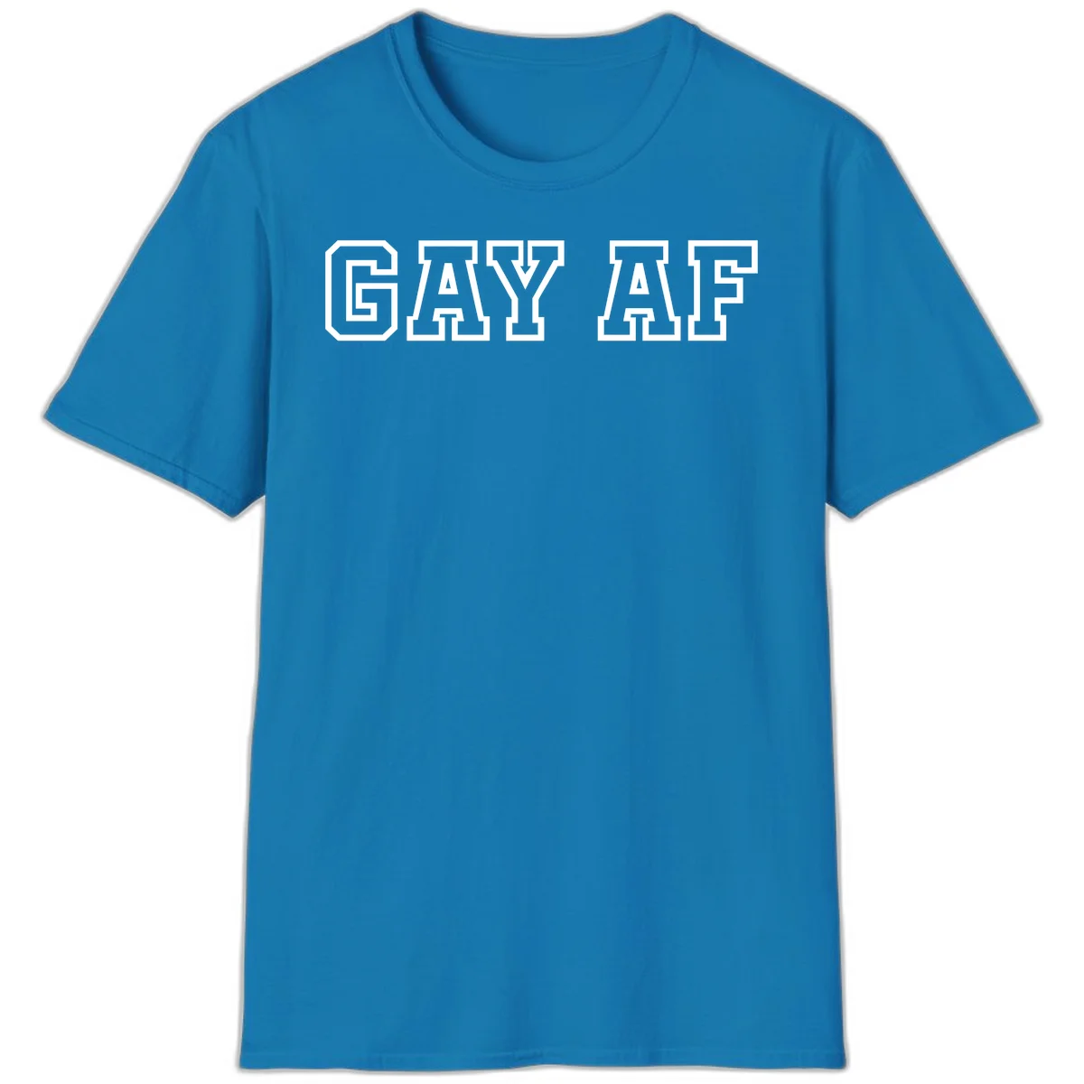 Bold white outlined block letters spelling 'GAY AF' in varsity athletic style on gray background in Sapphire
