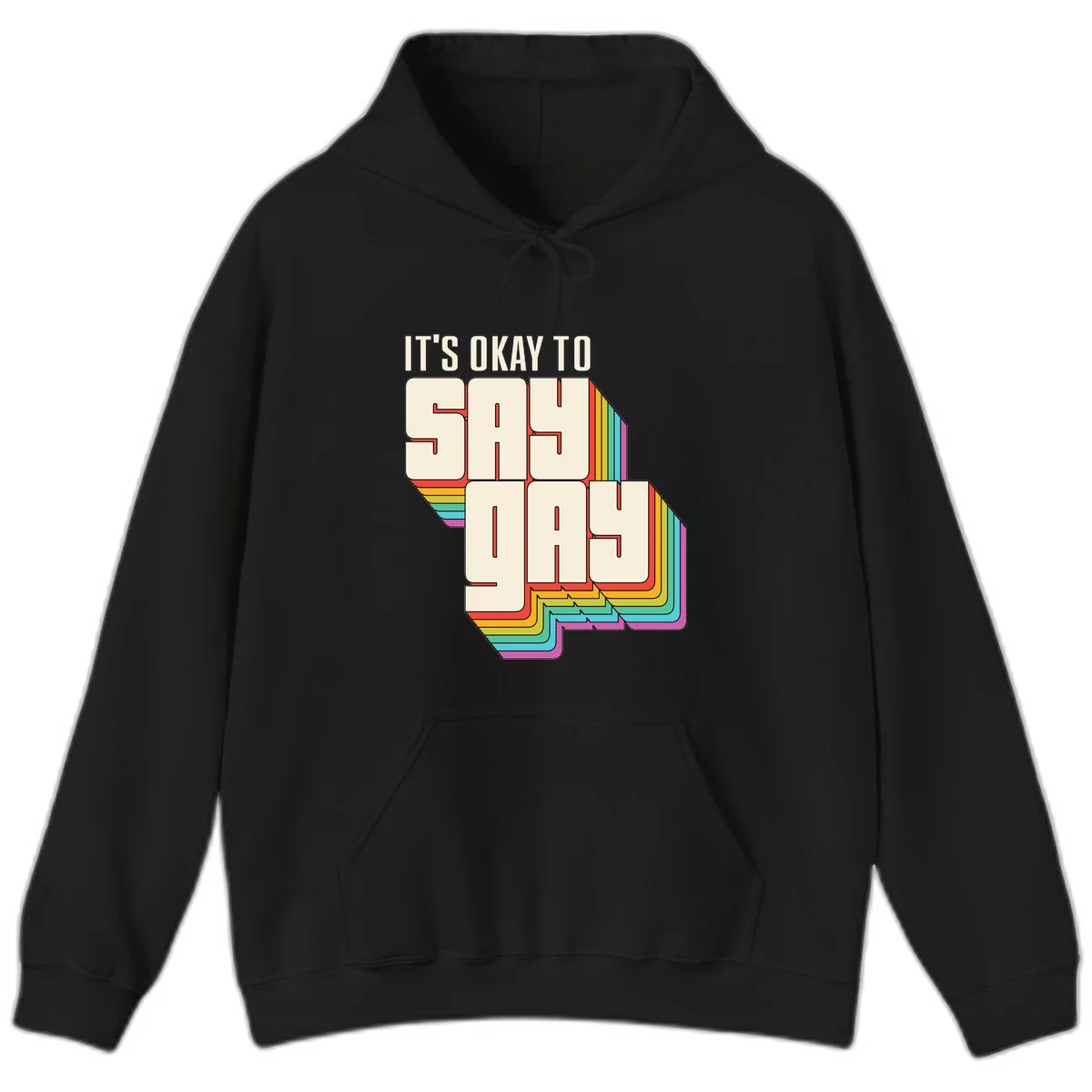 3D block letter design reading 'It's Okay To Sigh Out Loud' with rainbow-colored layered borders and pride flag stripes in Black