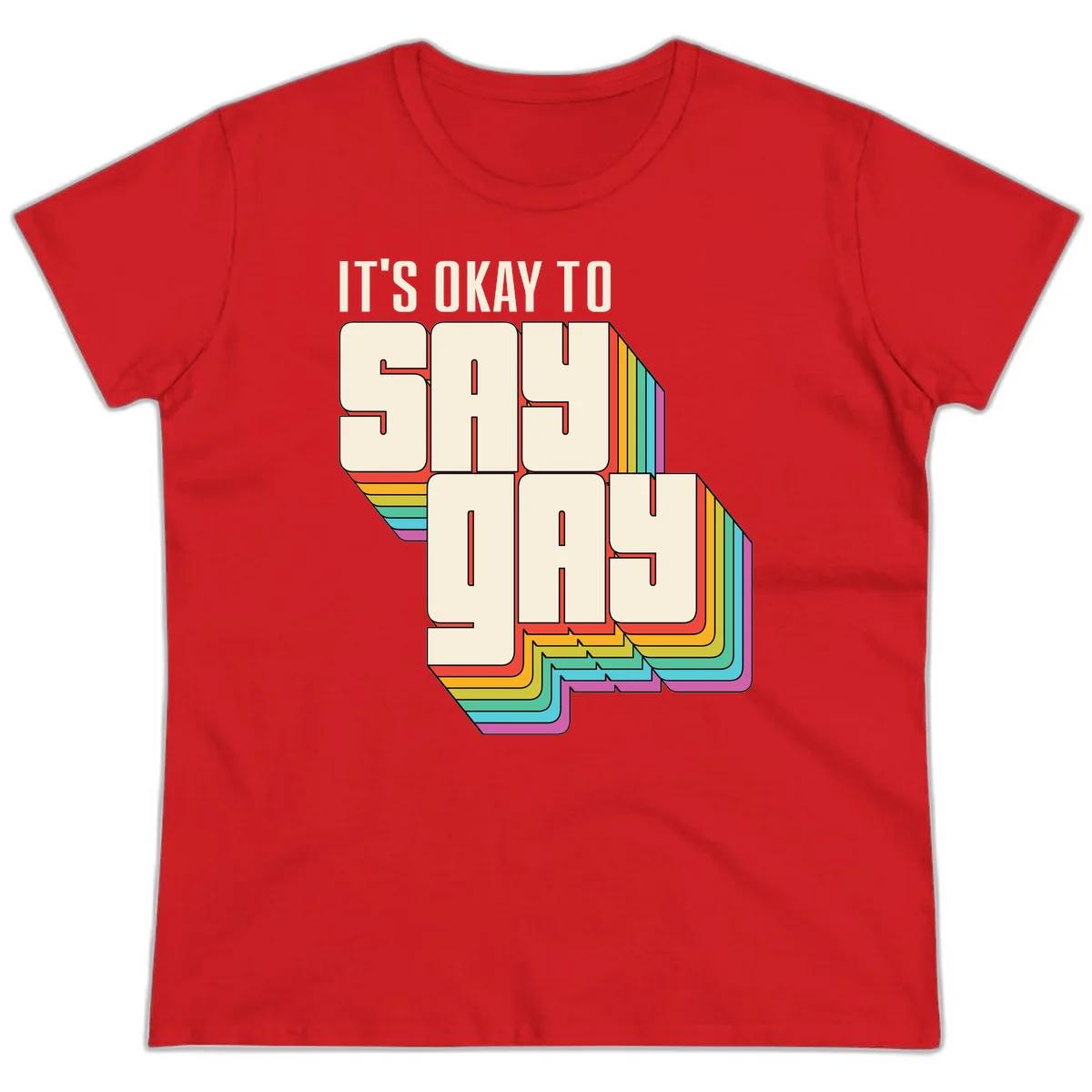 3D block letter design reading 'It's Okay To Sigh Out Loud' with rainbow-colored layered borders and pride flag stripes in Red
