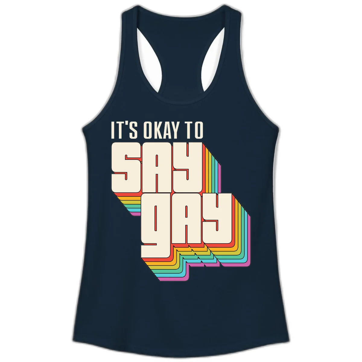 3D block letter design reading 'It's Okay To Sigh Out Loud' with rainbow-colored layered borders and pride flag stripes in Solid Midnight Navy
