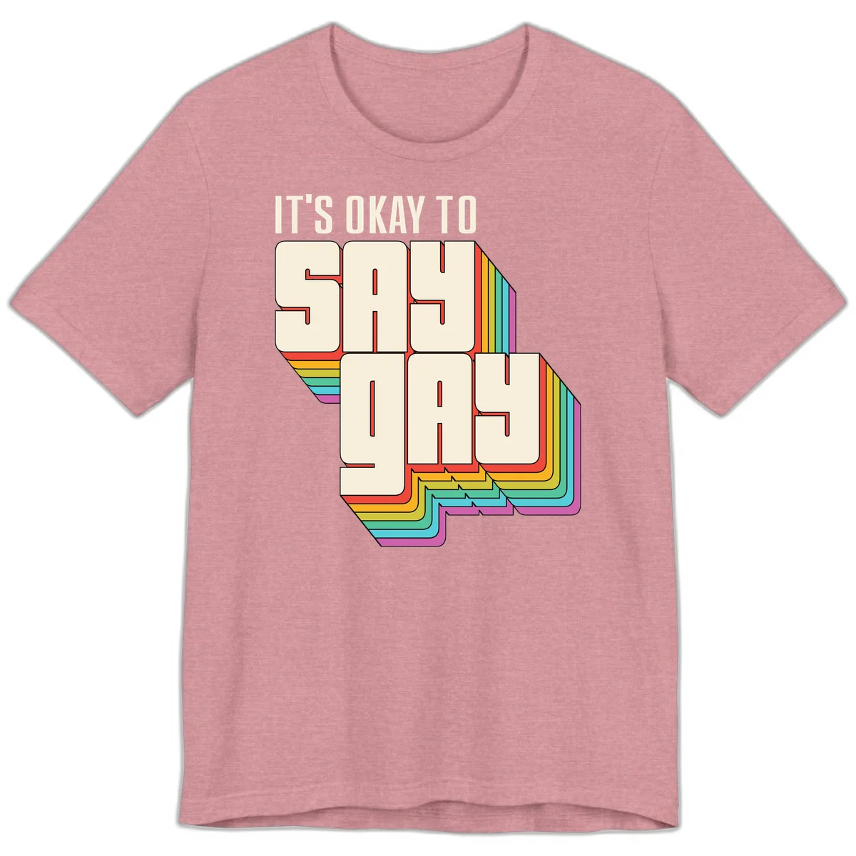 3D block letter design reading 'It's Okay To Sigh Out Loud' with rainbow-colored layered borders and pride flag stripes in Heather Orchid