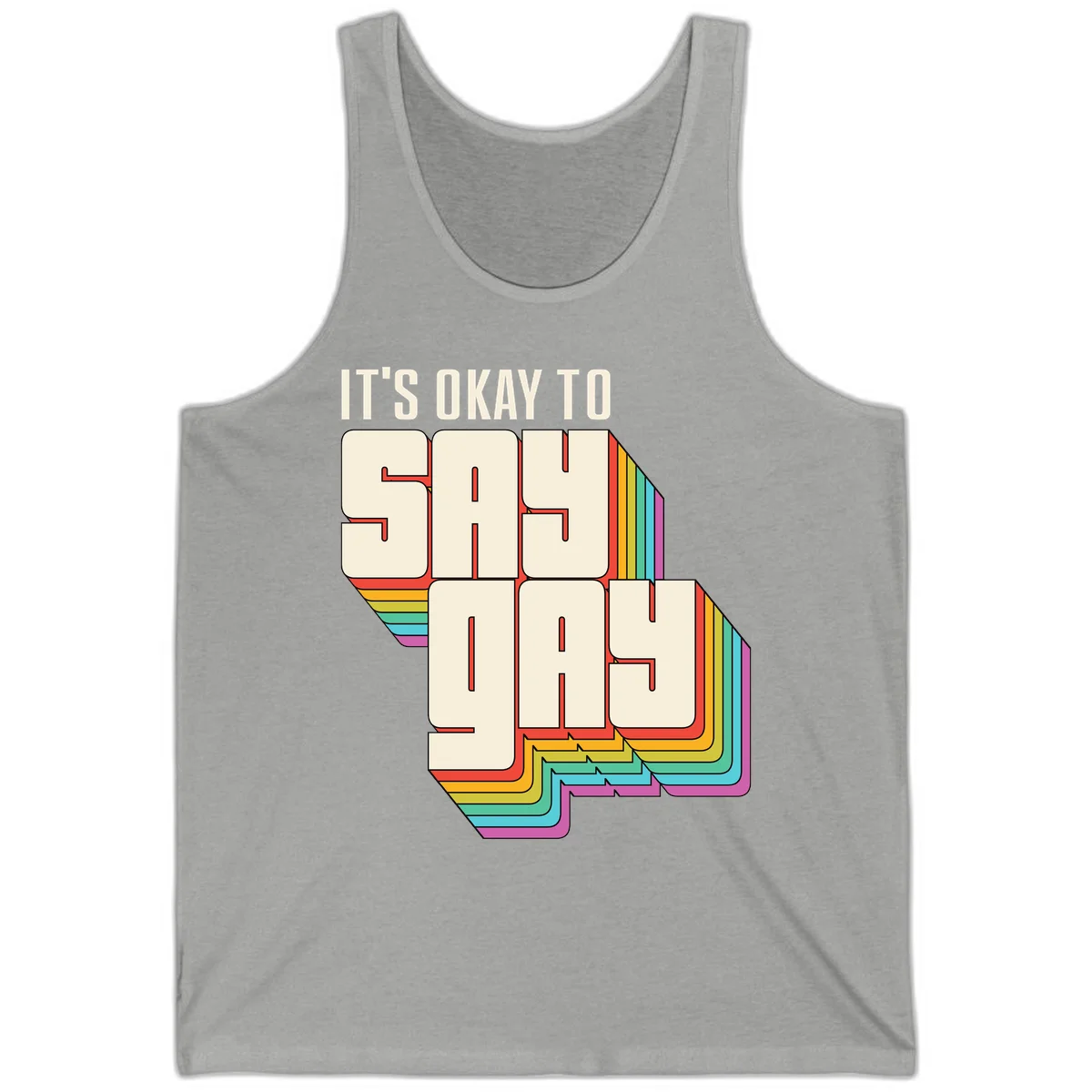 3D block letter design reading 'It's Okay To Sigh Out Loud' with rainbow-colored layered borders and pride flag stripes in Athletic Heather