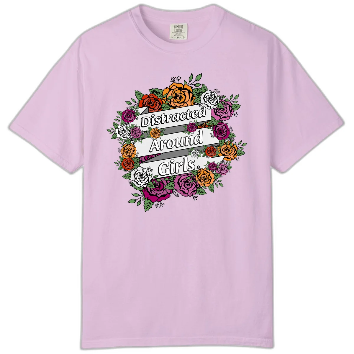 Distracted around girls design: colorful rose wreath in red, orange, white, and purple with ribbon banners in Orchid