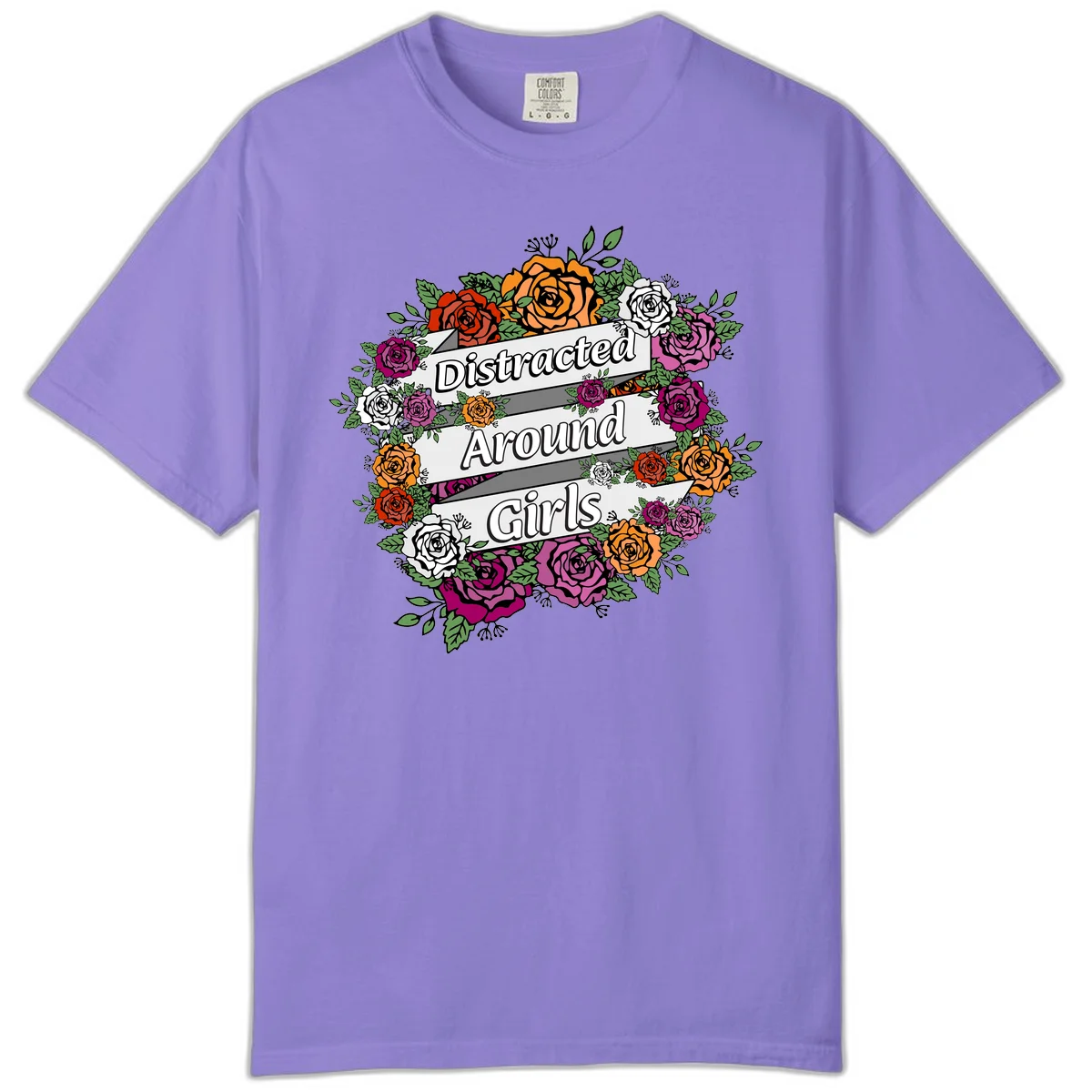 Distracted around girls design: colorful rose wreath in red, orange, white, and purple with ribbon banners in Violet