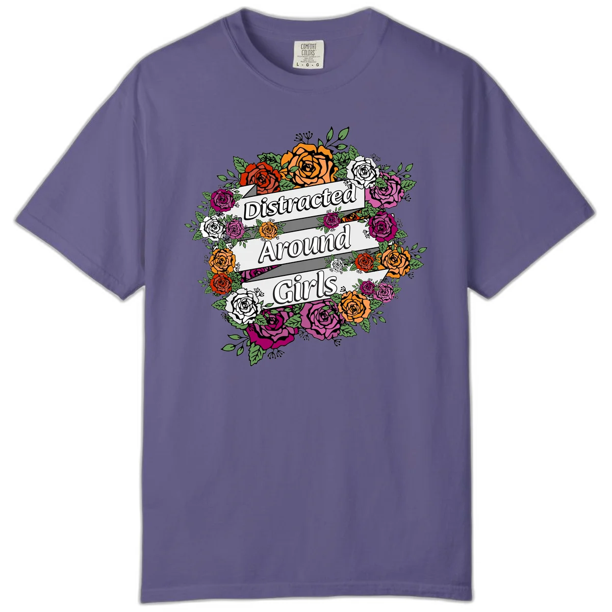 Distracted around girls design: colorful rose wreath in red, orange, white, and purple with ribbon banners in Grape