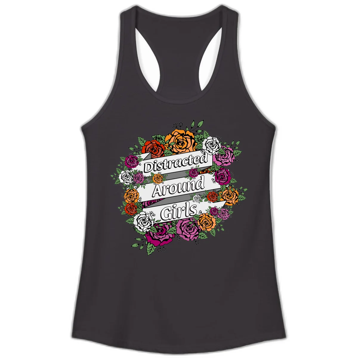 Distracted around girls design: colorful rose wreath in red, orange, white, and purple with ribbon banners in Black