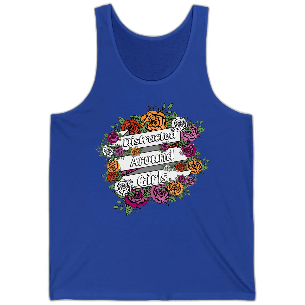 Distracted around girls design: colorful rose wreath in red, orange, white, and purple with ribbon banners in True Royal