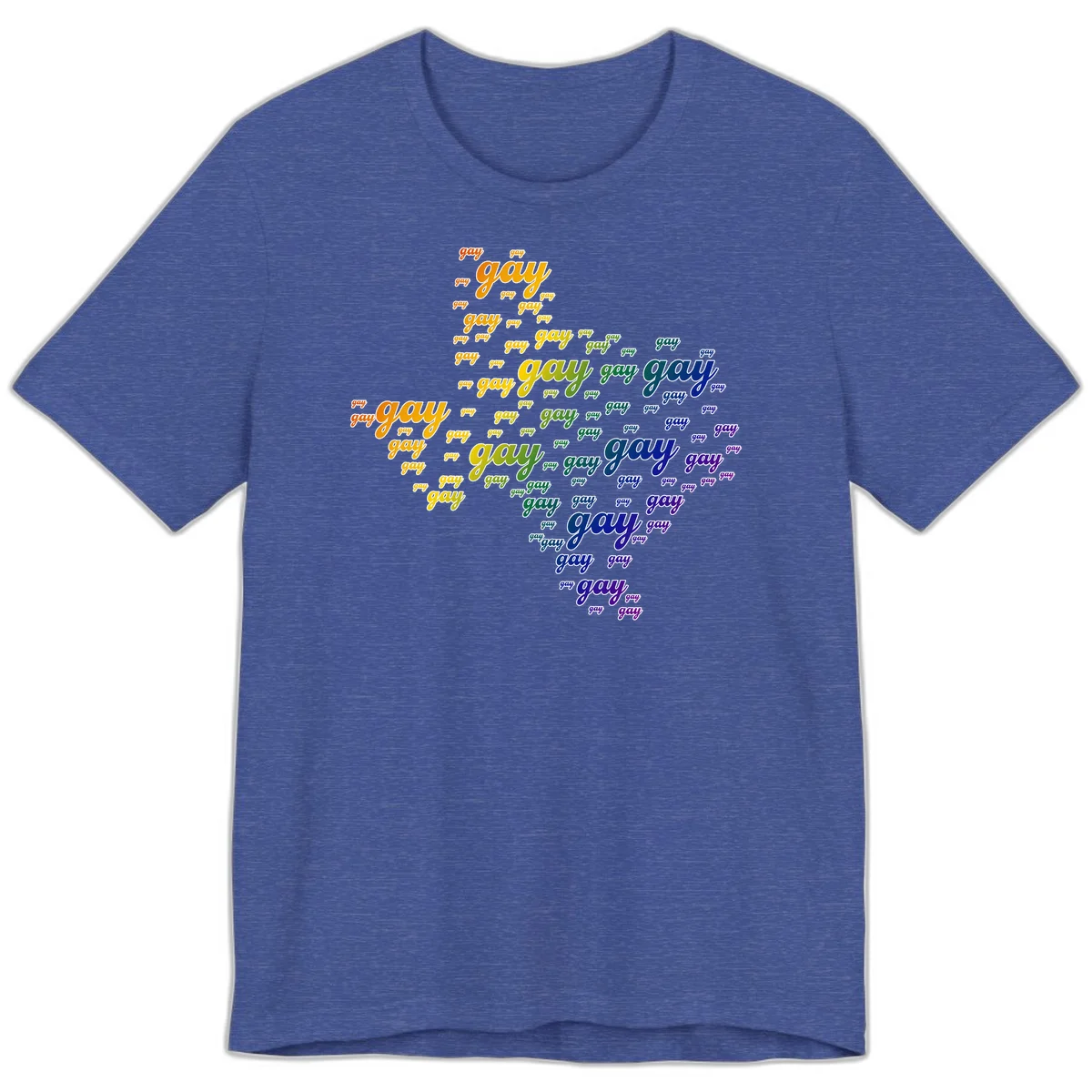 Gay pride word cloud design with 'gay' text repeated in rainbow gradient colors from orange to purple, arranged in a map-like shape in Heather True Royal