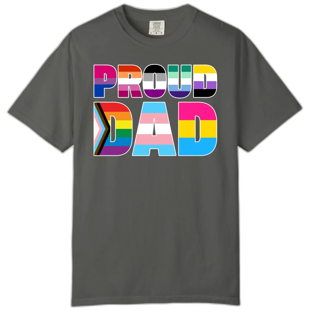 Large colorful letters spelling PROUD DAD filled with LGBTQ+ pride flag stripes including rainbow, trans, intersex, and asexual pride colors in Pepper