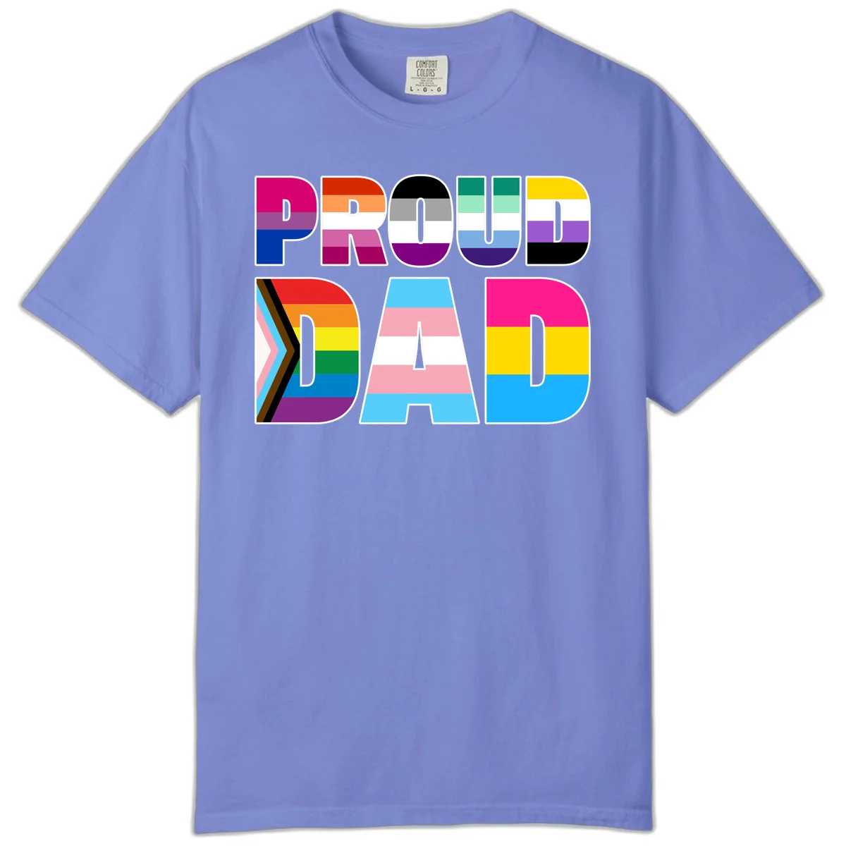 Large colorful letters spelling PROUD DAD filled with LGBTQ+ pride flag stripes including rainbow, trans, intersex, and asexual pride colors in Flo Blue
