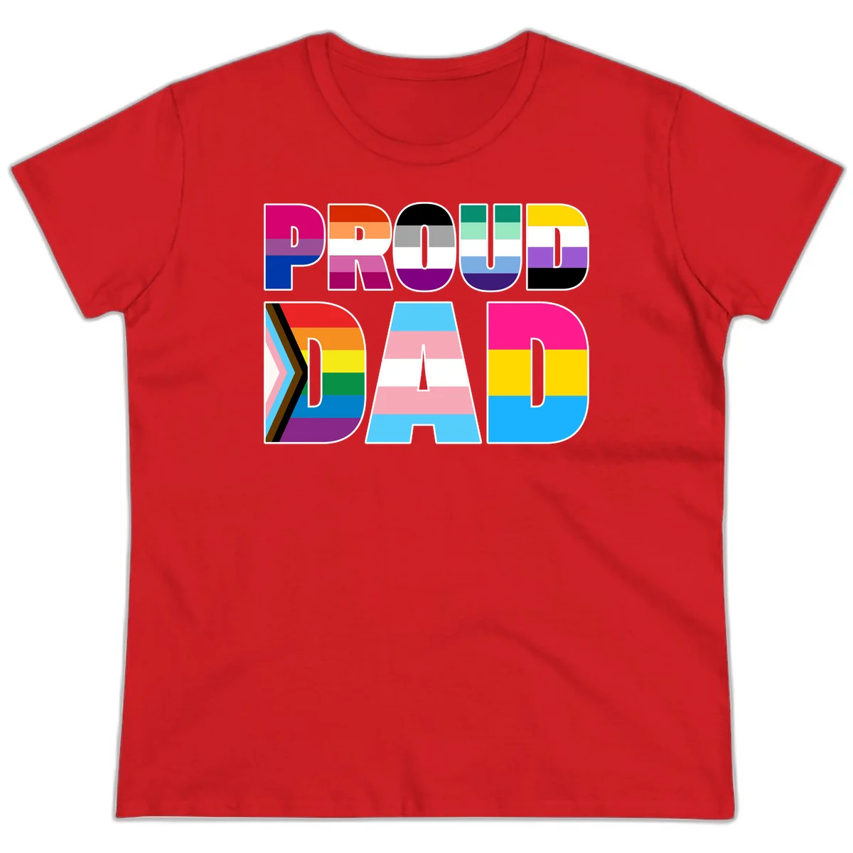 Large colorful letters spelling PROUD DAD filled with LGBTQ+ pride flag stripes including rainbow, trans, intersex, and asexual pride colors in Red