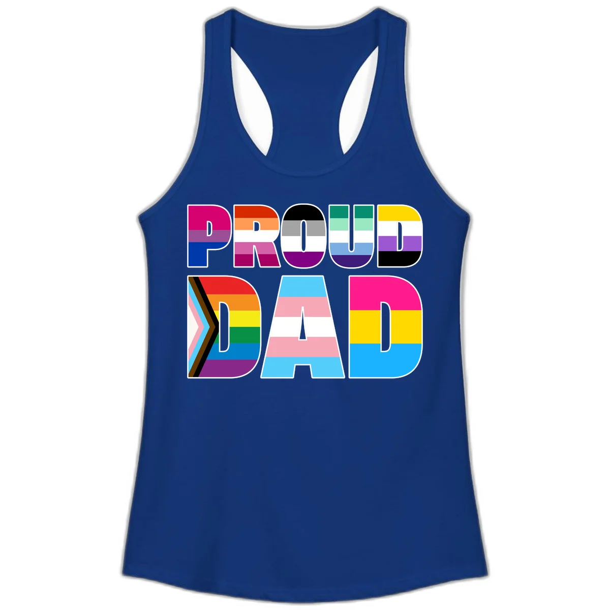 Large colorful letters spelling PROUD DAD filled with LGBTQ+ pride flag stripes including rainbow, trans, intersex, and asexual pride colors in Solid Royal