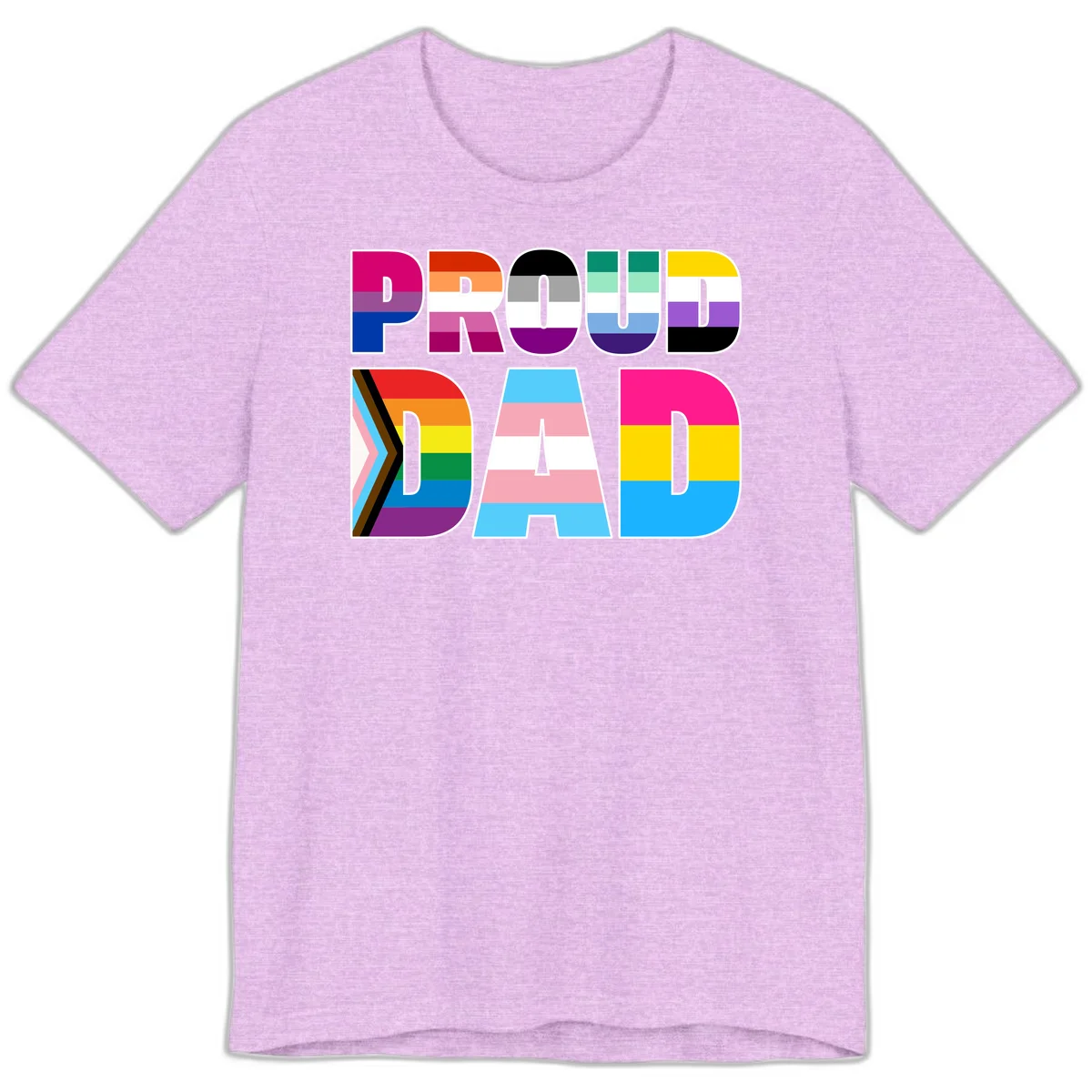 Large colorful letters spelling PROUD DAD filled with LGBTQ+ pride flag stripes including rainbow, trans, intersex, and asexual pride colors in Heather Prism Lilac