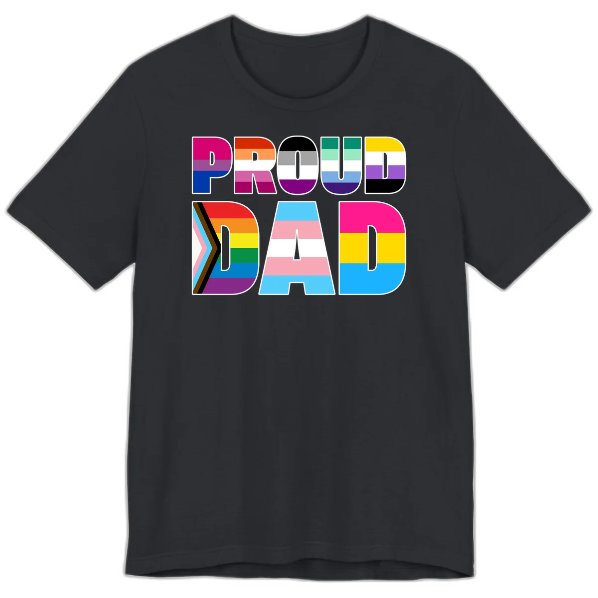 Large colorful letters spelling PROUD DAD filled with LGBTQ+ pride flag stripes including rainbow, trans, intersex, and asexual pride colors in Vintage Black