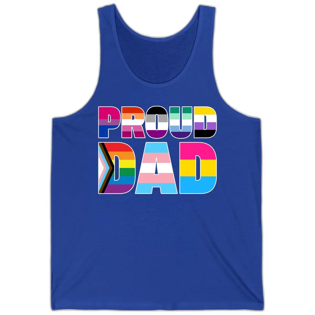 Large colorful letters spelling PROUD DAD filled with LGBTQ+ pride flag stripes including rainbow, trans, intersex, and asexual pride colors in True Royal