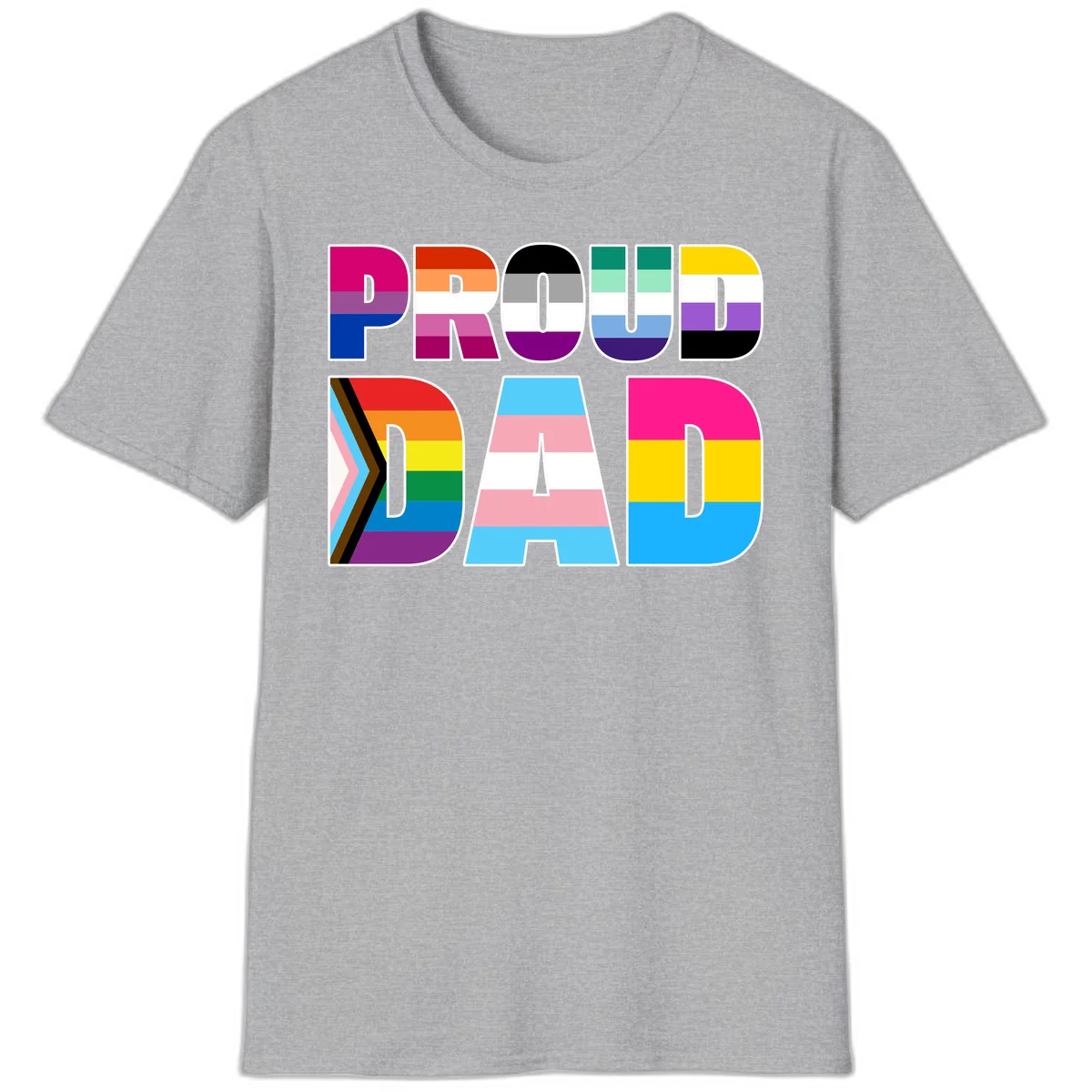 Large colorful letters spelling PROUD DAD filled with LGBTQ+ pride flag stripes including rainbow, trans, intersex, and asexual pride colors in Sport Grey