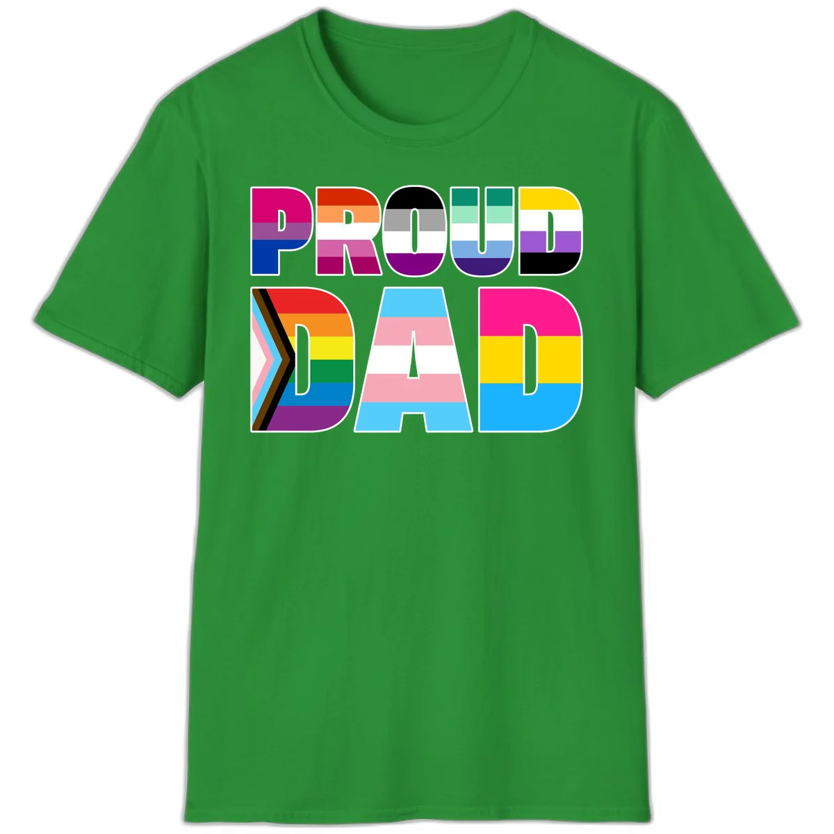 Large colorful letters spelling PROUD DAD filled with LGBTQ+ pride flag stripes including rainbow, trans, intersex, and asexual pride colors in Irish Green