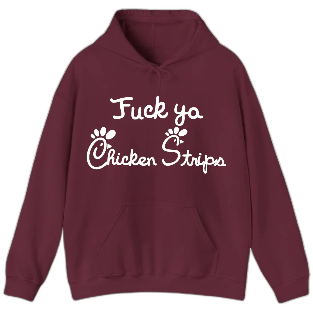 White text reading "Fuck ya Chicken Strips" with rooster head illustrations featuring paw prints on gray background in Maroon