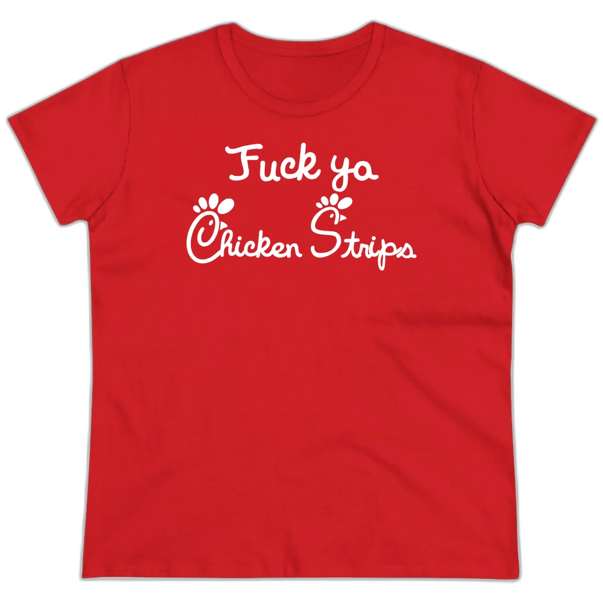 White text reading "Fuck ya Chicken Strips" with rooster head illustrations featuring paw prints on gray background in Red