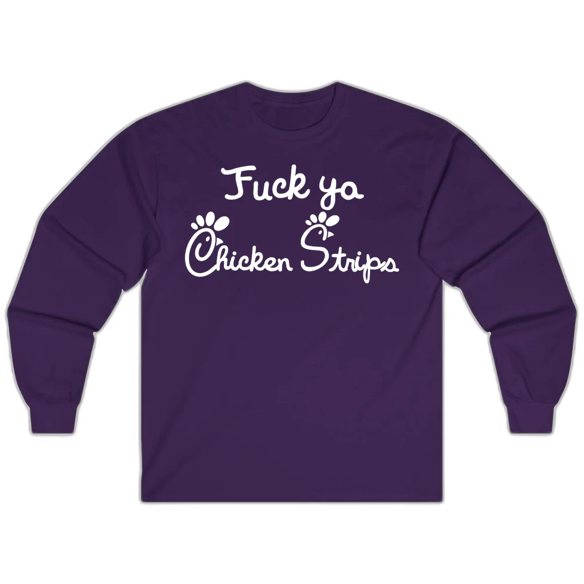 White text reading "Fuck ya Chicken Strips" with rooster head illustrations featuring paw prints on gray background in Purple