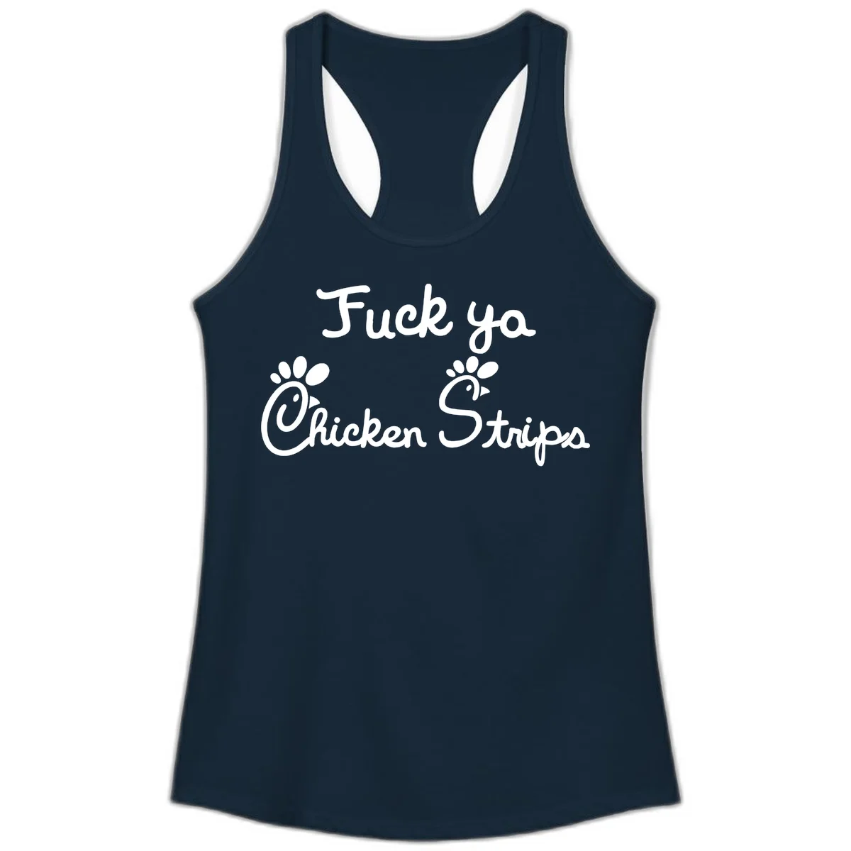 White text reading "Fuck ya Chicken Strips" with rooster head illustrations featuring paw prints on gray background in Solid Midnight Navy