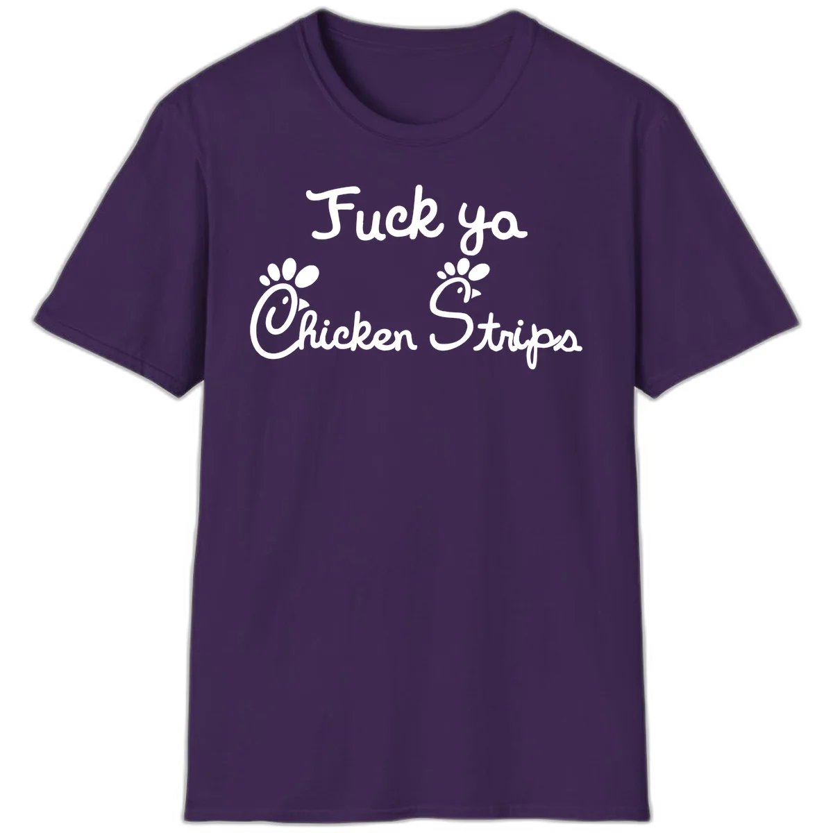 White text reading "Fuck ya Chicken Strips" with rooster head illustrations featuring paw prints on gray background in Purple