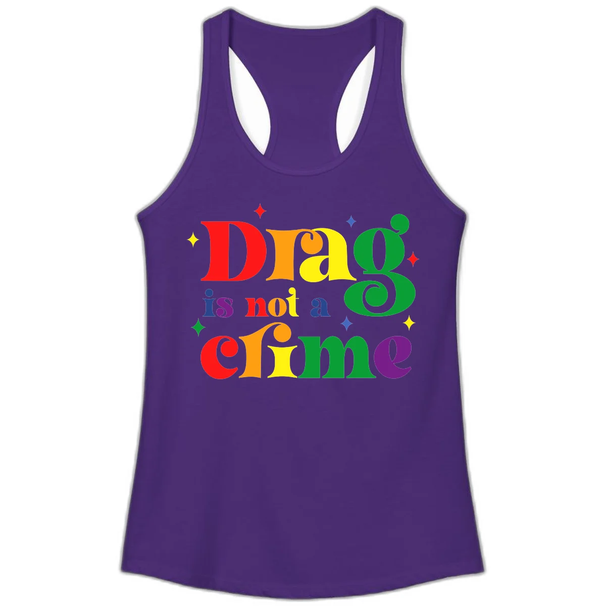 Colorful rainbow typography spelling 'Drag is not a crime' with decorative stars on gray background in Solid Purple Rush