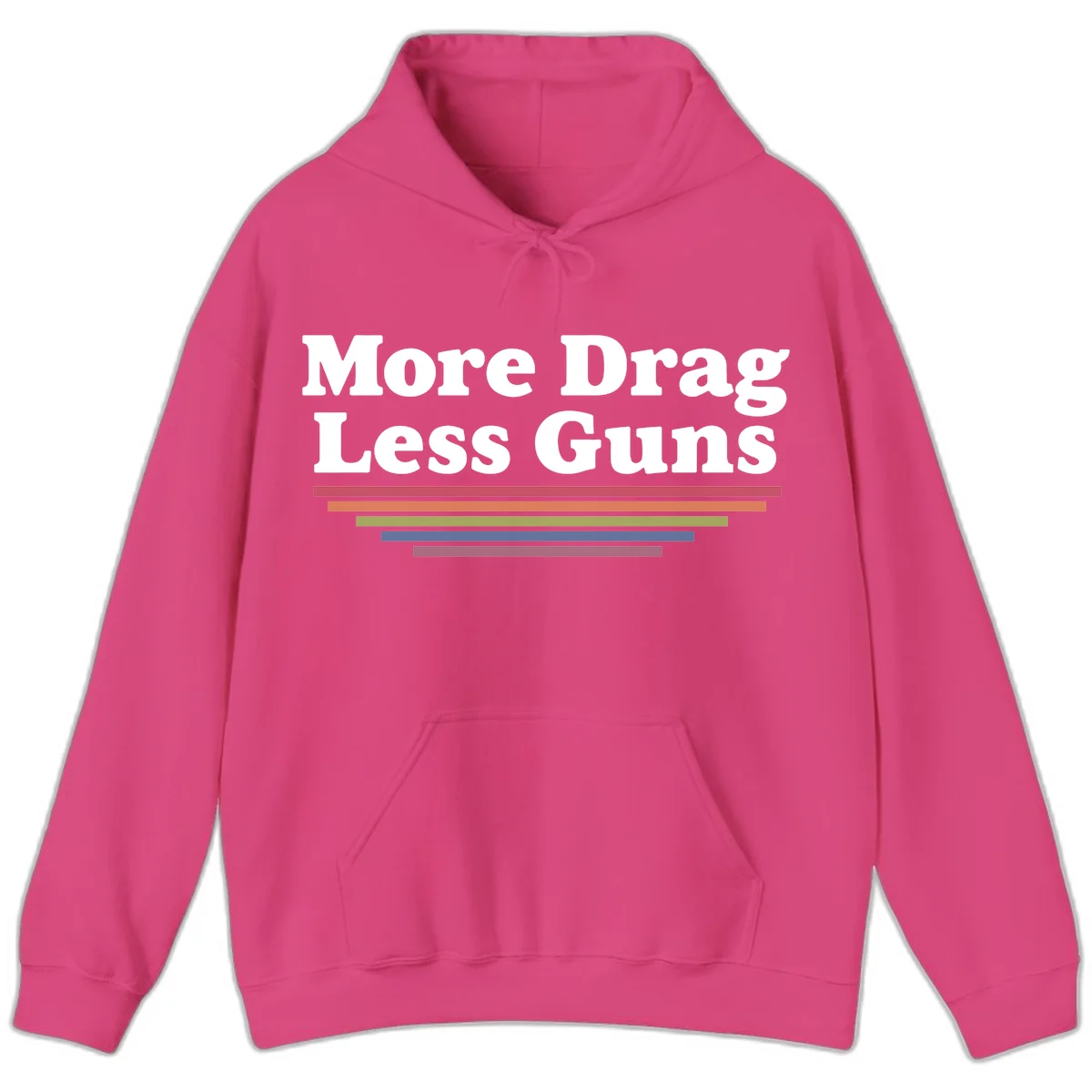 More Drag Less Guns design: white text on gray background with colored horizontal bars representing pride and activism in Heliconia