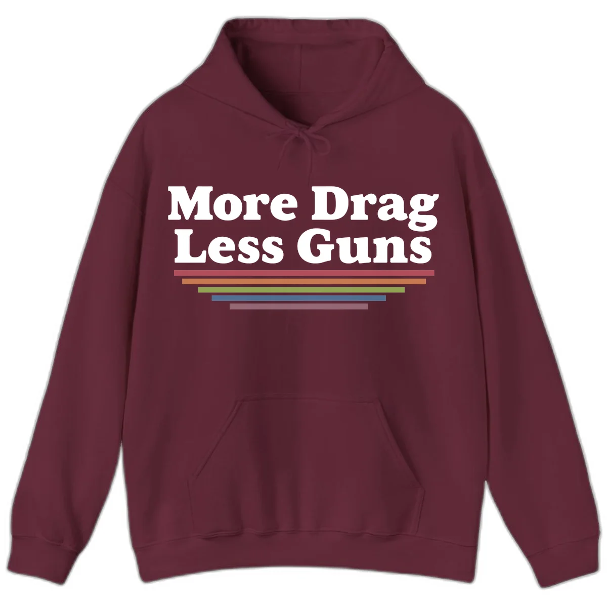 More Drag Less Guns design: white text on gray background with colored horizontal bars representing pride and activism in Maroon