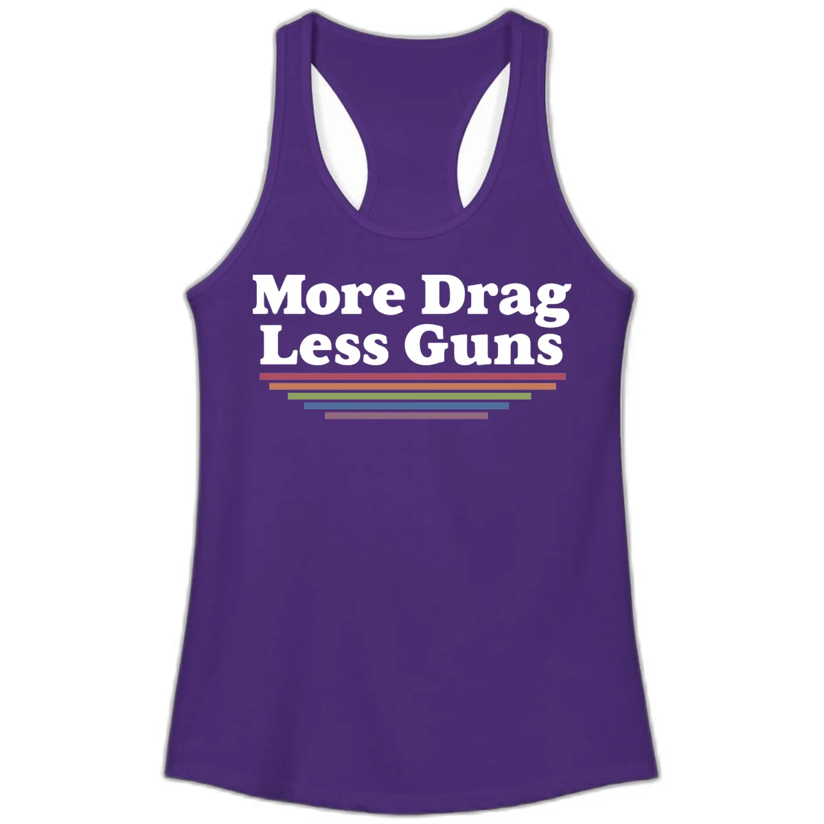 More Drag Less Guns design: white text on gray background with colored horizontal bars representing pride and activism in Solid Purple Rush