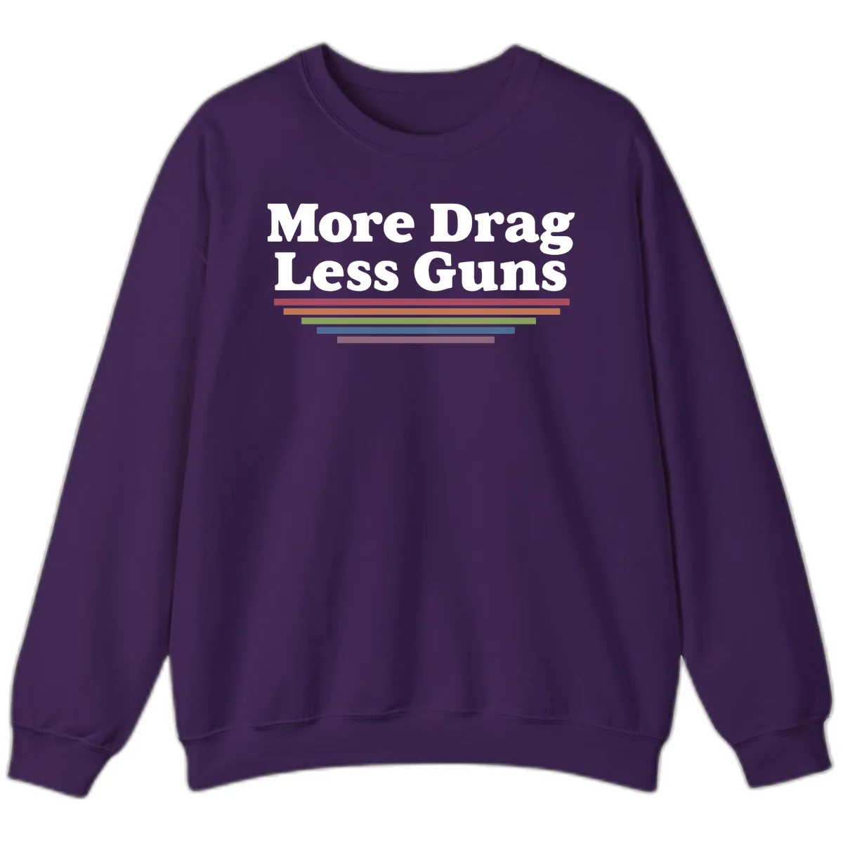 More Drag Less Guns design: white text on gray background with colored horizontal bars representing pride and activism in Purple