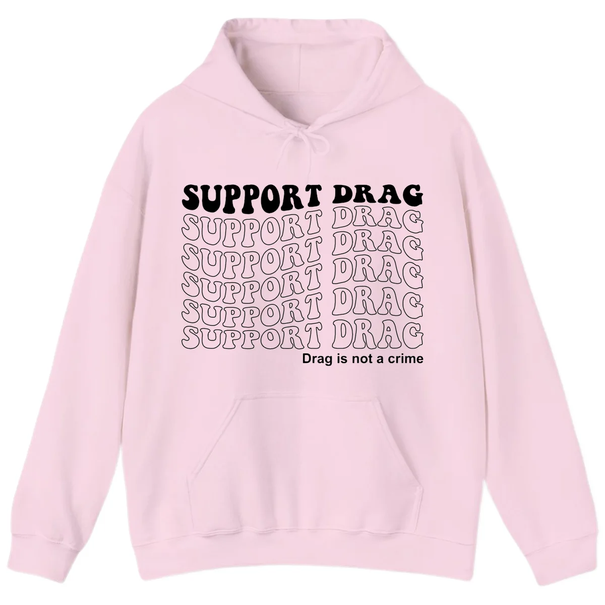 Gray t-shirt design with white text reading 'Support Drag' repeated throughout and 'Drag is not a crime' at bottom in Light Pink