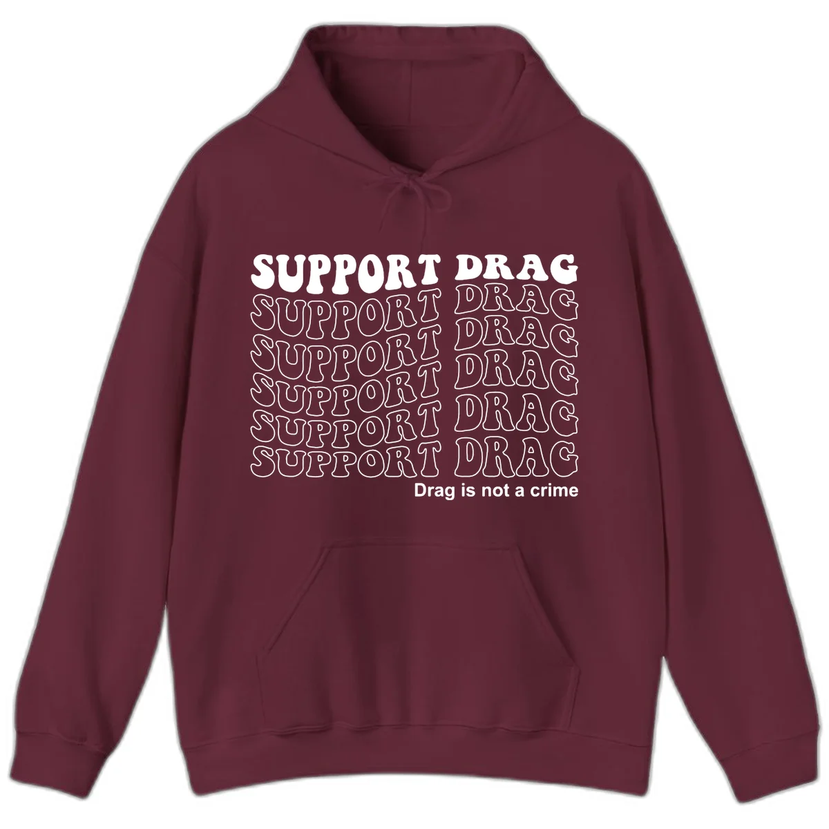 Gray t-shirt design with white text reading 'Support Drag' repeated throughout and 'Drag is not a crime' at bottom in Maroon