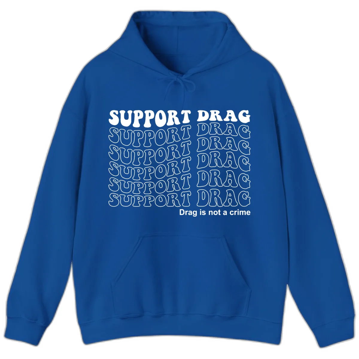 Gray t-shirt design with white text reading 'Support Drag' repeated throughout and 'Drag is not a crime' at bottom in Royal
