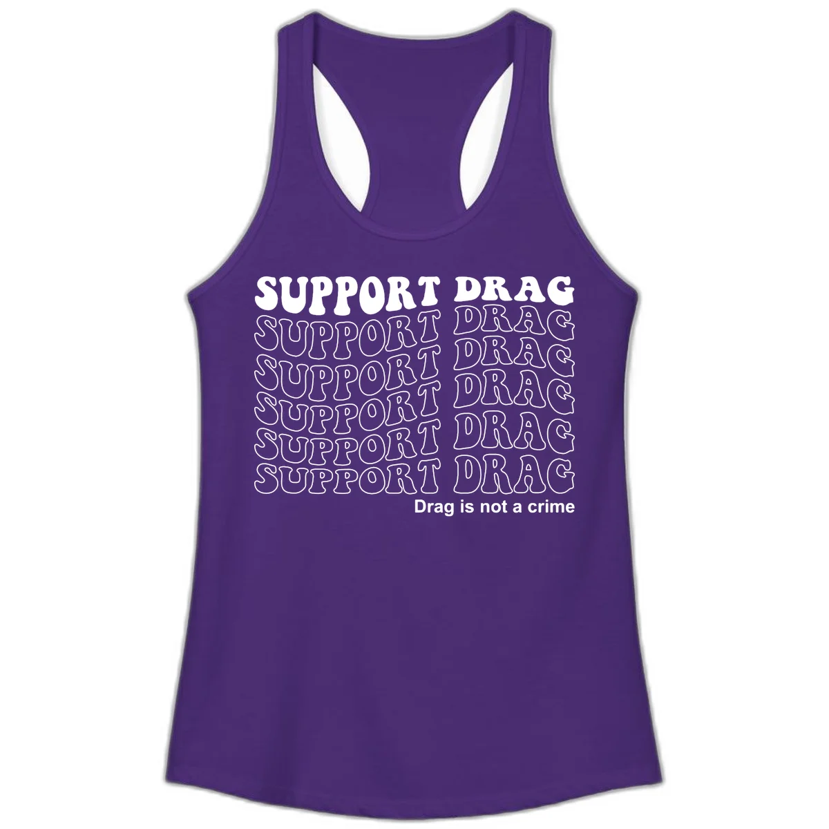 Gray t-shirt design with white text reading 'Support Drag' repeated throughout and 'Drag is not a crime' at bottom in Solid Purple Rush