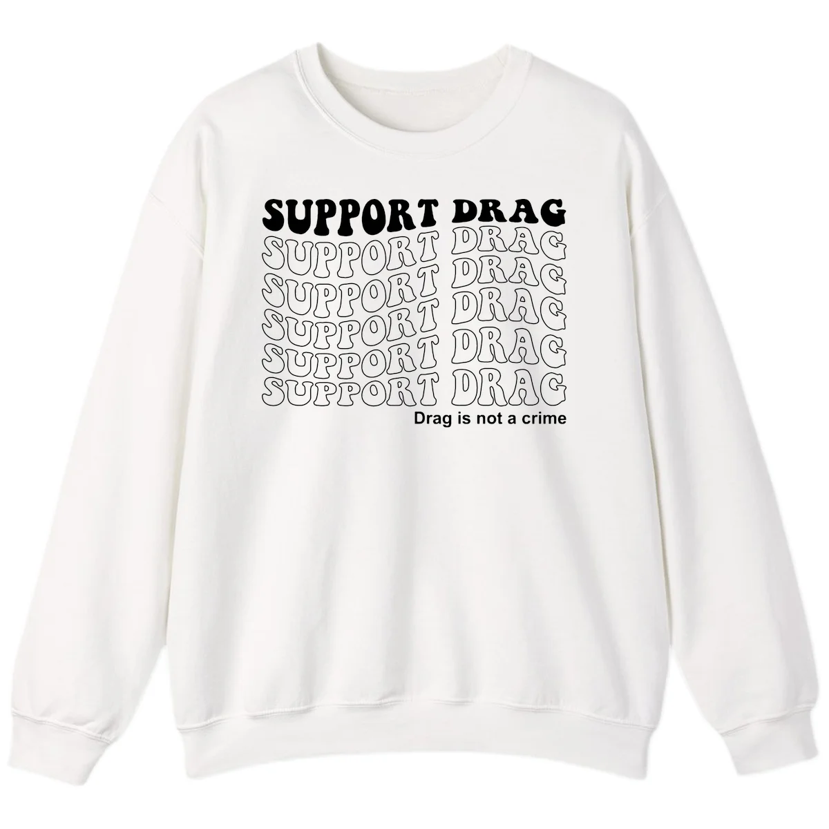 Gray t-shirt design with white text reading 'Support Drag' repeated throughout and 'Drag is not a crime' at bottom in White