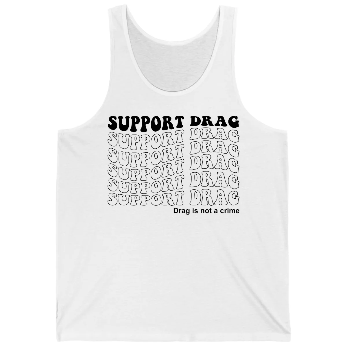 Gray t-shirt design with white text reading 'Support Drag' repeated throughout and 'Drag is not a crime' at bottom in White