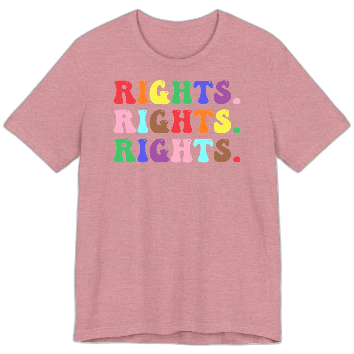 The word 'RIGHTS' repeated three times in large rainbow-colored letters with playful organic shapes and small dots, celebrating pride and equality. in Heather Orchid