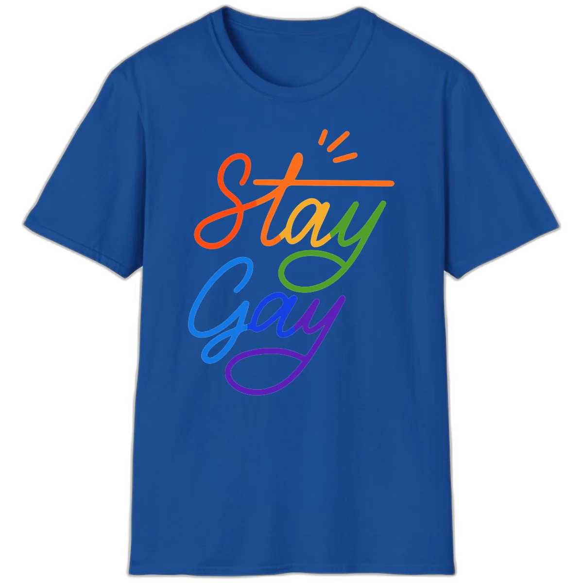 Rainbow gradient text reading 'Stay Gay' with a green checkmark and sparkle accents on gray background in Royal