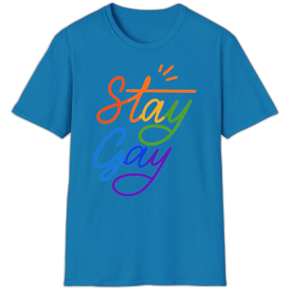 Rainbow gradient text reading 'Stay Gay' with a green checkmark and sparkle accents on gray background in Sapphire