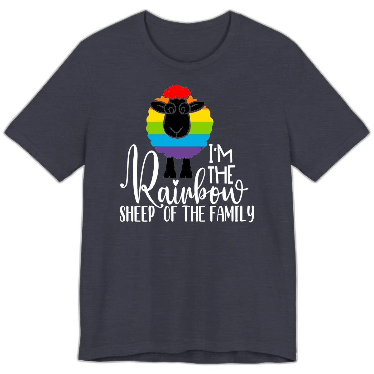 Cartoon sheep with rainbow-striped wool and text 'I'm The Rainbow Sheep Of The Family' celebrating pride and individuality in Heather Midnight Navy