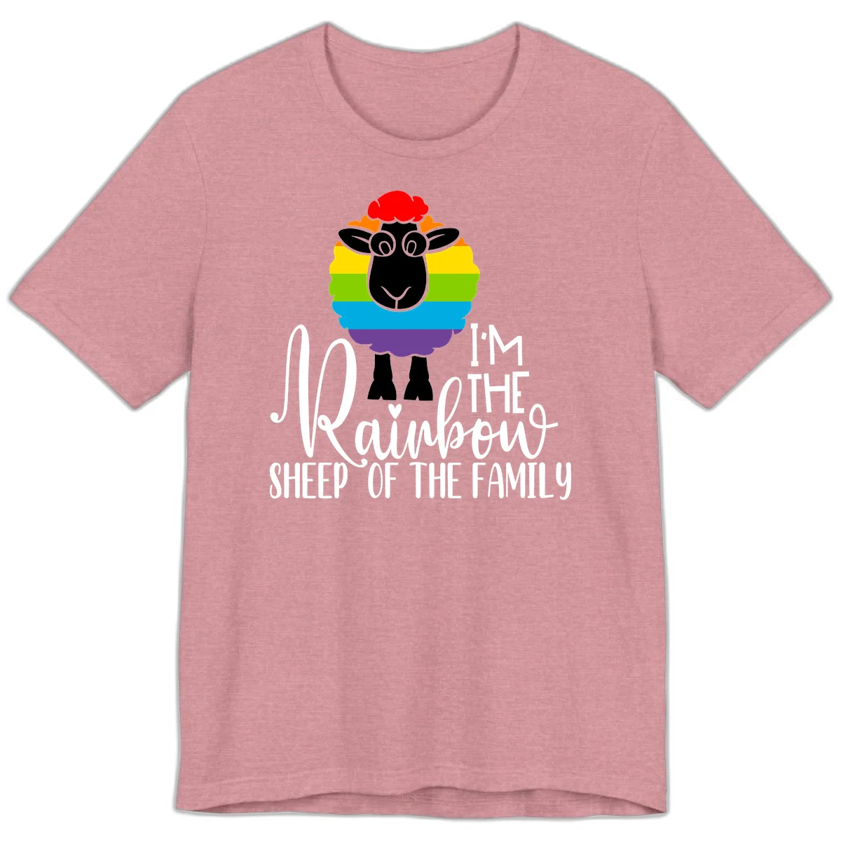 Cartoon sheep with rainbow-striped wool and text 'I'm The Rainbow Sheep Of The Family' celebrating pride and individuality in Heather Orchid